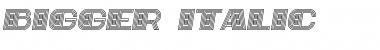 Download Bigger Italic Font Title Preview