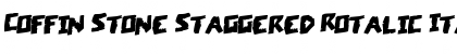 Download Coffin Stone Staggered Rotalic Italic Font Title Preview