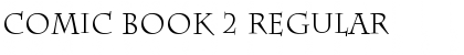 Download Comic Book 2 Regular Font Title Preview