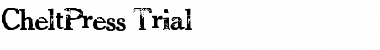 Download CheltPress Trial Font Title Preview