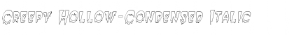 Download Creepy Hollow-Condensed Italic Font Title Preview