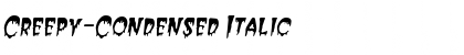 Download Creepy-Condensed Italic Font Title Preview