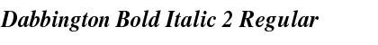Download Dabbington Bold Italic 2 Regular Font
