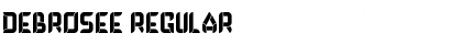 Download DEBROSEE Regular Font Title Preview