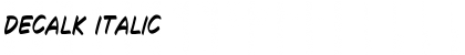 Download Decalk Italic Font Title Preview