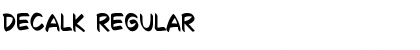 Download Decalk Regular Font Title Preview