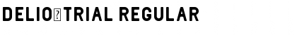 Download Delio-trial Regular Font Title Preview