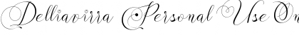 Download Delliavirra  Personal Use Only Regular Font Title Preview