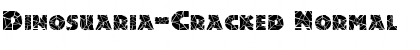 Download Dinosuaria-Cracked Normal Font Title Preview