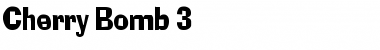 Download Cherry Bomb 3 Regular Font Title Preview