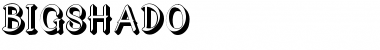 Download Bigshado Regular Font Title Preview