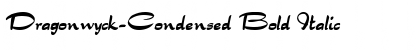 Download Dragonwyck-Condensed Bold Italic Font Title Preview
