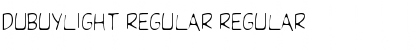 Download DubuyLight Regular Regular Font Title Preview
