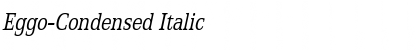 Download Eggo-Condensed Italic Font
