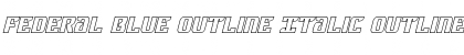 Download Federal Blue Outline Italic Outline Italic Font Title Preview