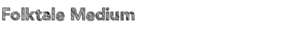 Download Folktale Medium Font Title Preview