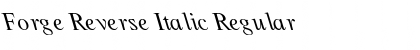 Download Forge Reverse Italic Regular Font Title Preview