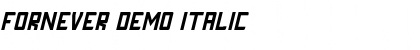 Download FORNEVER DEMO Italic Font Title Preview