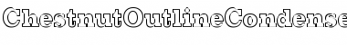 Download ChestnutOutlineCondensed Regular Font Title Preview