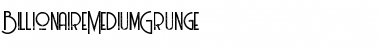 Download Billionaire medium grunge Regular Font Title Preview