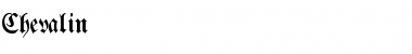 Download Chevalin Normal Font Title Preview
