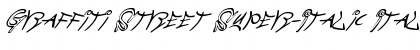 Download Graffiti Street Super-Italic Italic Font Title Preview