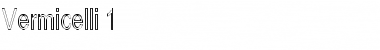Download Vermicelli 1 Regular Font Title Preview