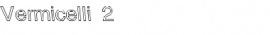 Download Vermicelli 2 Regular Font Title Preview