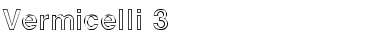 Download Vermicelli 3 Regular Font Title Preview