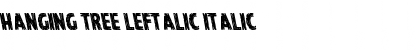Download Hanging Tree Leftalic Italic Font Title Preview