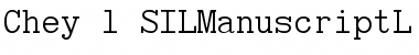 Download Chey 1 SILManuscriptL Regular Font Title Preview