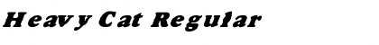 Download Heavy Cat Regular Font Title Preview