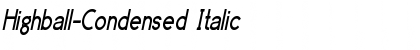 Download Highball-Condensed Italic Font