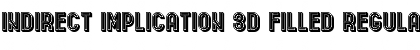 Download Indirect Implication 3D Filled Regular Font Title Preview
