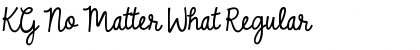 Download KG No Matter What Regular Font Title Preview