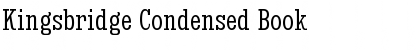 Download Kingsbridge Condensed Book Font Title Preview