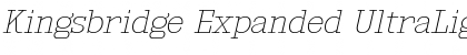 Download Kingsbridge Expanded UltraLight Italic Font Title Preview