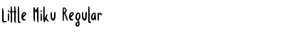 Download Little Miku Regular Font Title Preview