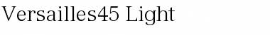Download Versailles45-Light Light Font