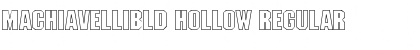 Download MachiavelliBld Hollow Font
