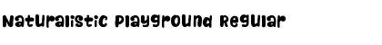 Download Naturalistic Playground Regular Font