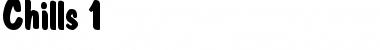 Download Chills 1 Plain: Font Title Preview