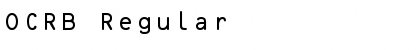 Download OCRB Regular Font Title Preview