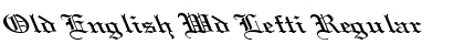 Download Old English Wd Lefti Regular Font Title Preview