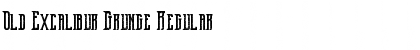 Download Old Excalibur Grunge Regular Font Title Preview