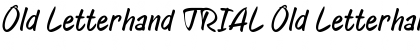 Download Old Letterhand TRIAL Old Letterhand regular Font Title Preview