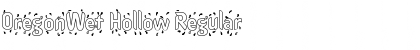 Download OregonWet Hollow Regular Font Title Preview