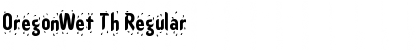 Download OregonWet Th Regular Font Title Preview