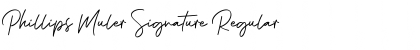 Download Phillips Muler Signature Regular Font Title Preview
