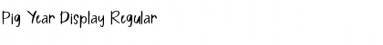 Download Pig Year Display Regular Font Title Preview